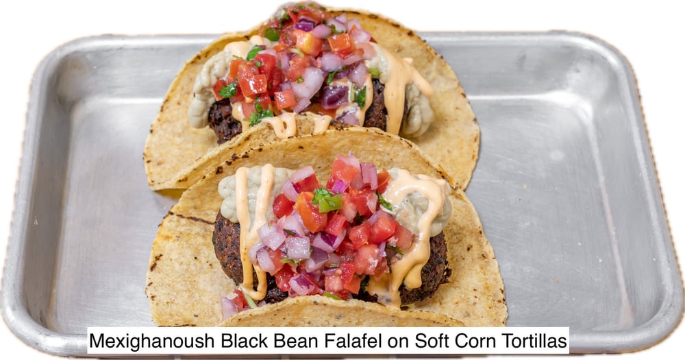 Mexiganoush Black Bean Falafel Tacos, babaghanoush, chipotle mayo, pico de gallo,