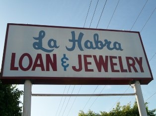 La Habra Loan And Jewelry Photo