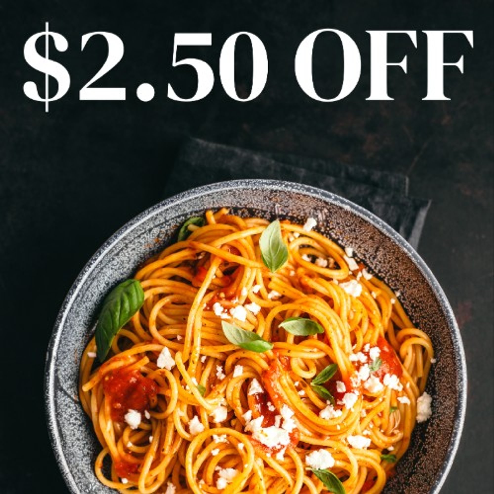 Get Any Entree for $2.50 Off