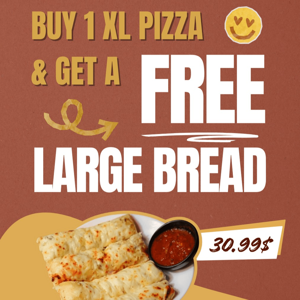 Buy 1 XL Pizza & Get a FREE Large Bread