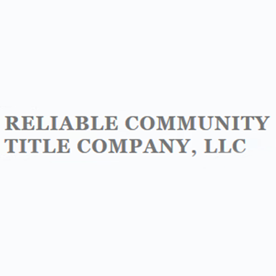 Reliable Community Title Company, LLC