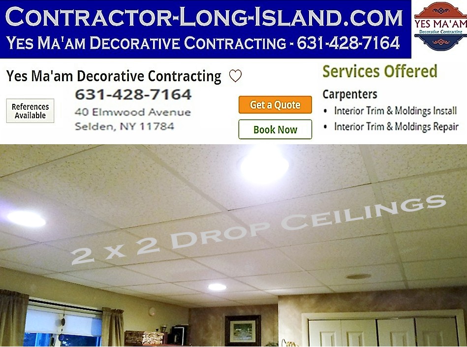 2 x 2 Drop Ceilings | 631-428-7164 | Contractor Long Island