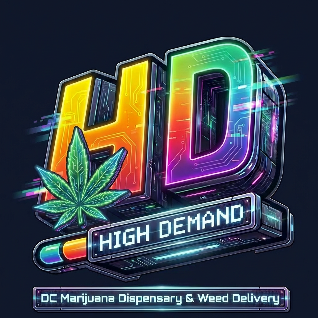 High Demand DC I Marijuana Dispensary & Weed Delivery