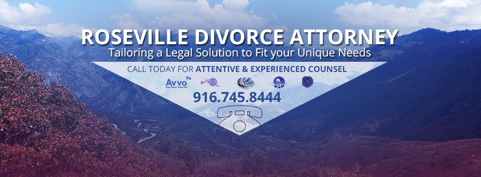 Roseville Divorce Attorney