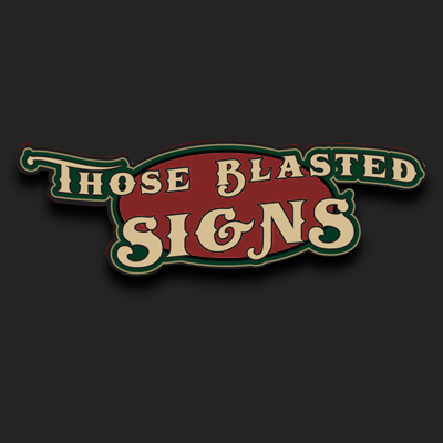 Those Blasted Signs Photo