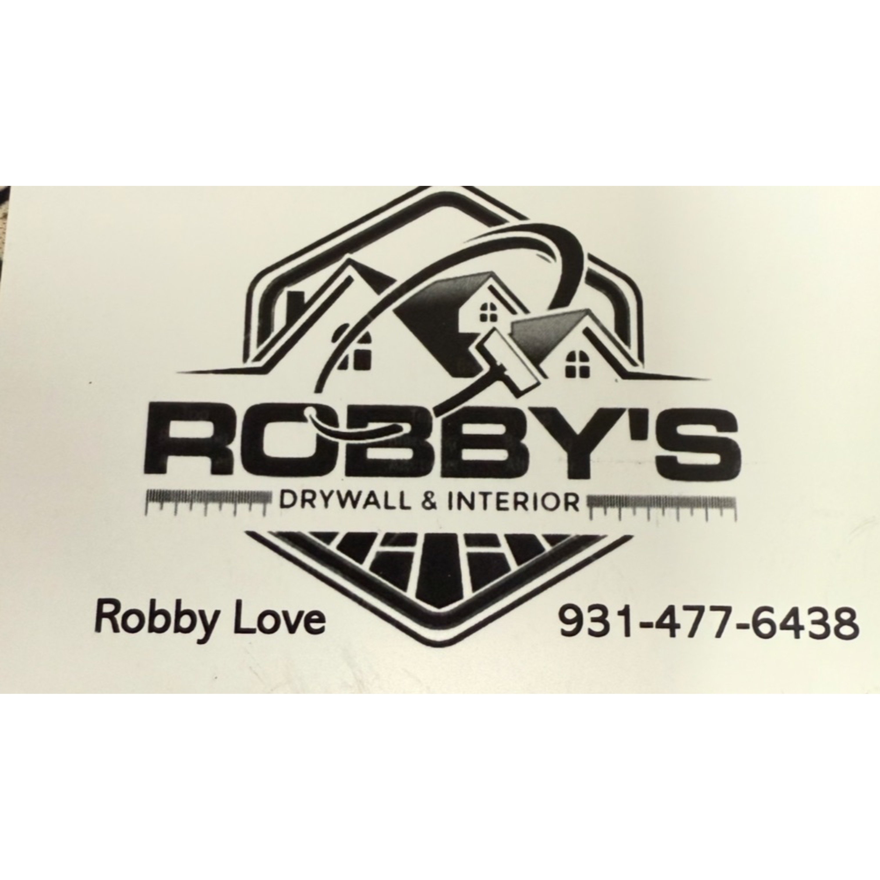 Robby’s drywall and interior