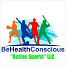 Be Health Conscious Active Sports LLC