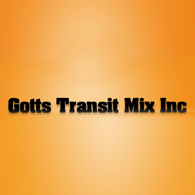 Gotts Transit Mix Inc