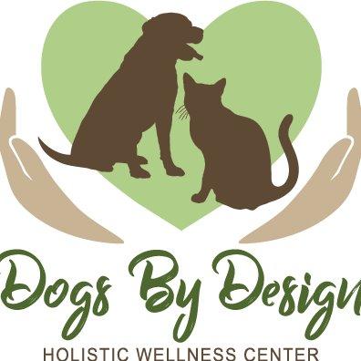 Dogs By Design Holistic Wellness Center
