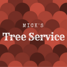 Mick&apos;s Tree Service Logo