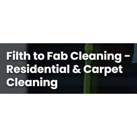 Filth to Fab Cleaning - Residential &amp; Office Cleaning Logo