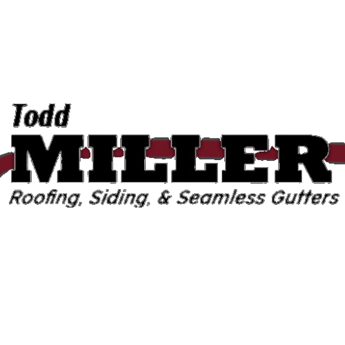 Todd Miller Roofing Siding, & Seamless Gutters