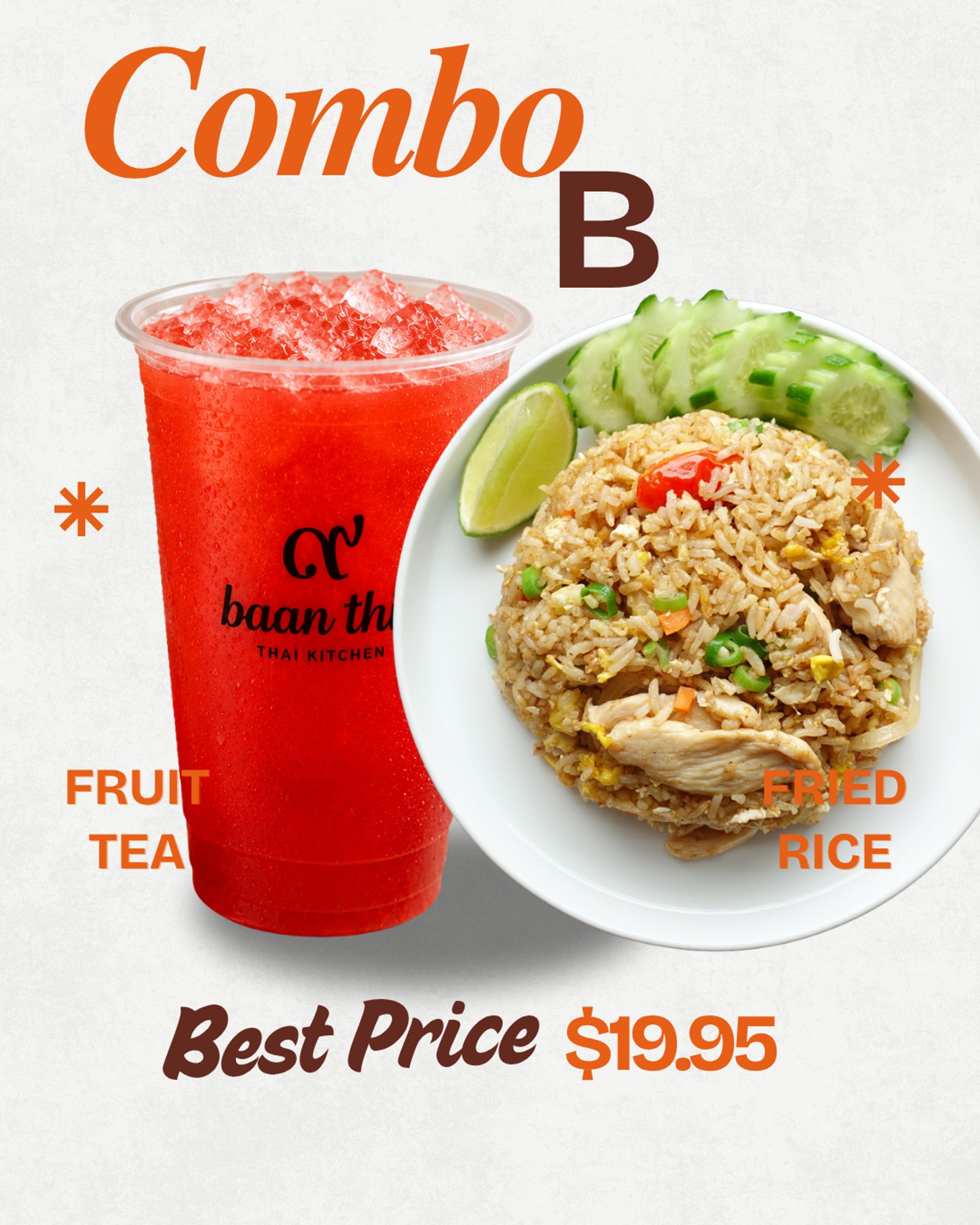Combo B - (Fried Rice & Boba/Fruit Tea Combo)