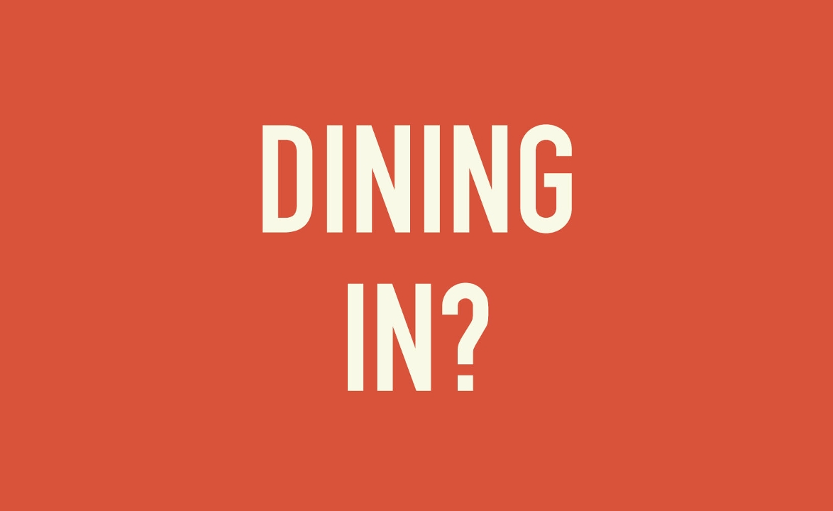 I'm Dining In