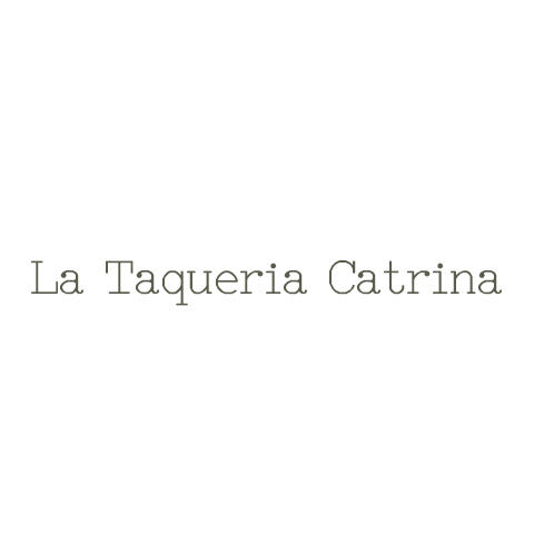 La Taqueria Catrina