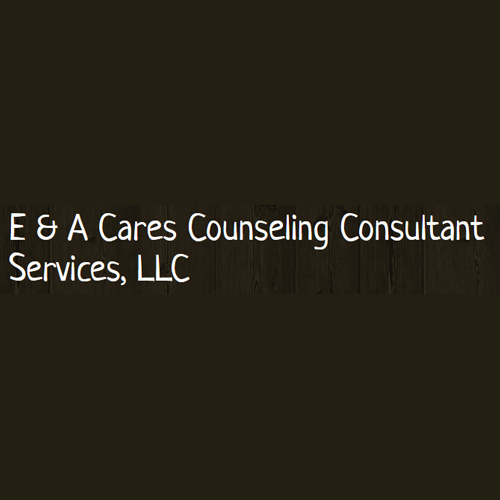 E & A Cares Counseling Consultant Services, LLC