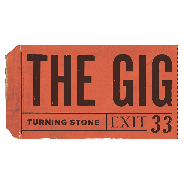The Gig at Turning Stone Resort Casino
