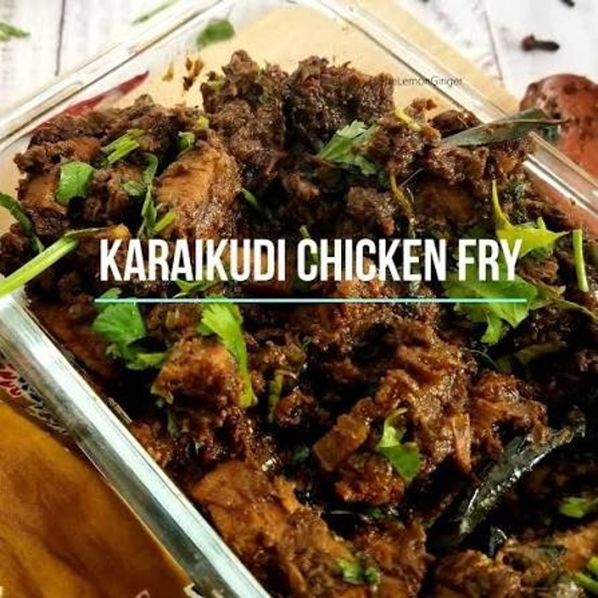 Karaikudi Chicken Fry