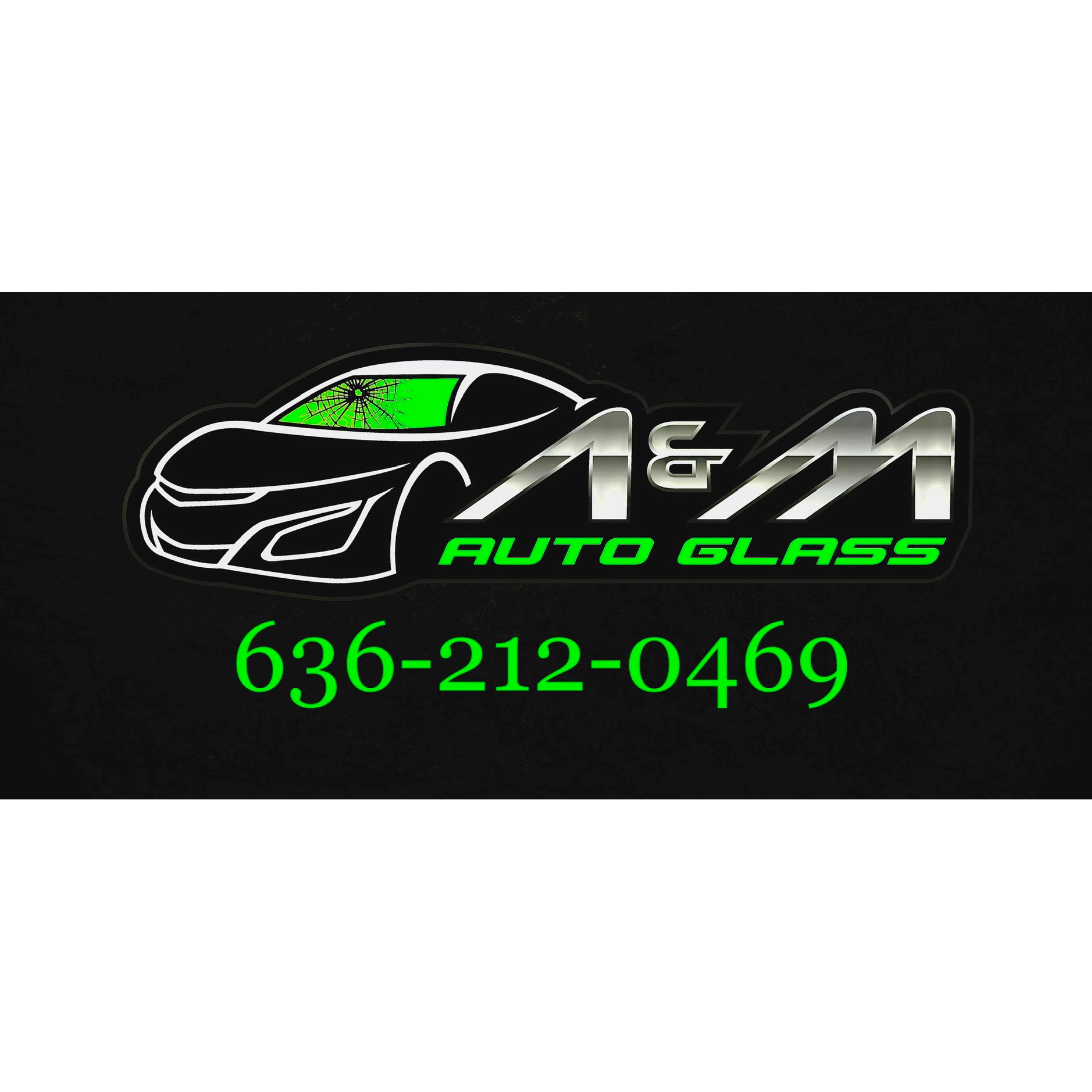 A&M Auto Glass LLC