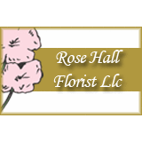Rose Hall Florist LLC