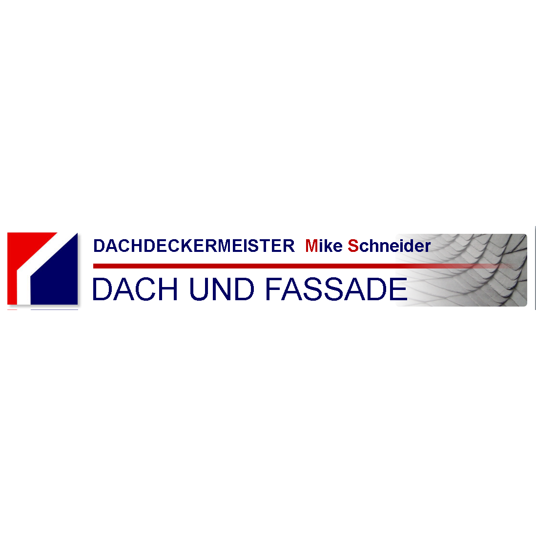 Logo von Dachdeckermeister Mike Schneider DACH UND FASSADE