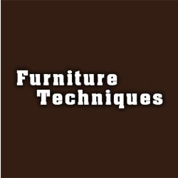 Furniture Techniques