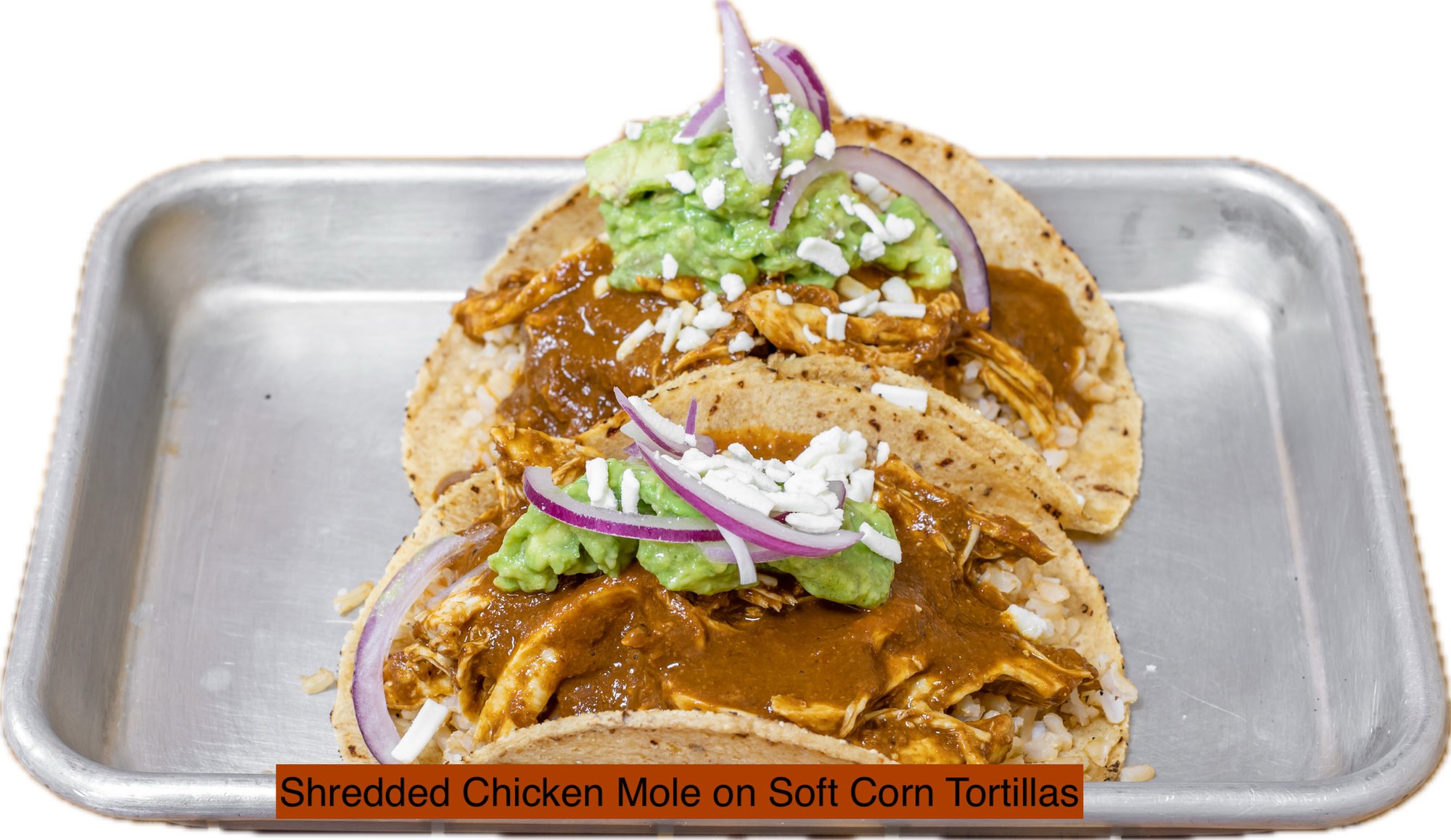 Shredded Chicken Mole Tacos, Pickled Onions, Avocado Hummus, Shredded PB Cheese