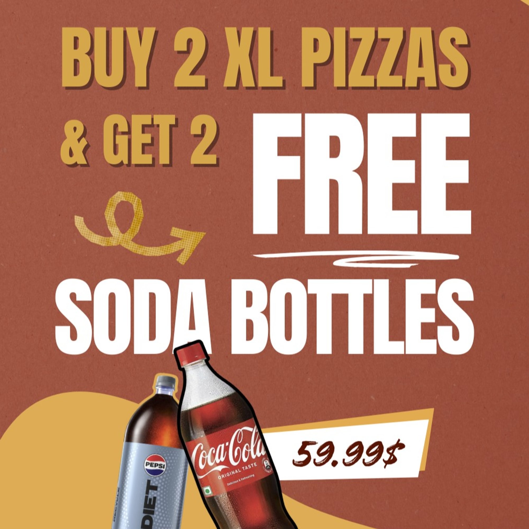 Buy 2 XL Pizzas & Get 2 FREE Soda Bottles