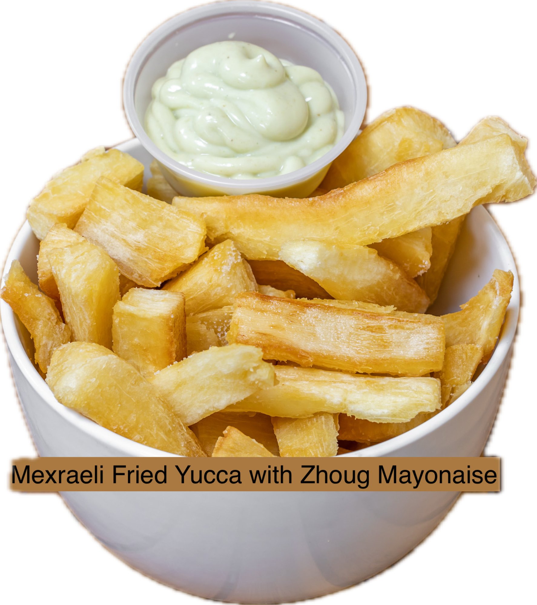 Mexraeli Fried Yuca, Zhug Mayonnaise