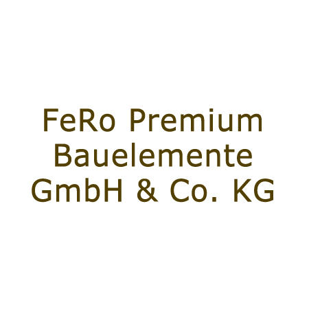 Logo von FeRo Premium Bauelemente GmbH & Co. KG
