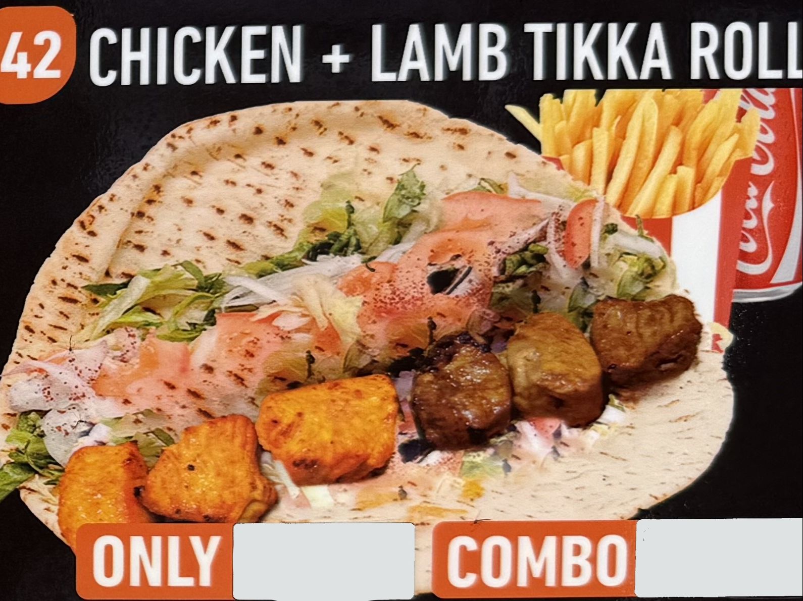 #53 Chicken + Lamb Tikka Roll W/ Fries And Can Soda\Before. #42
