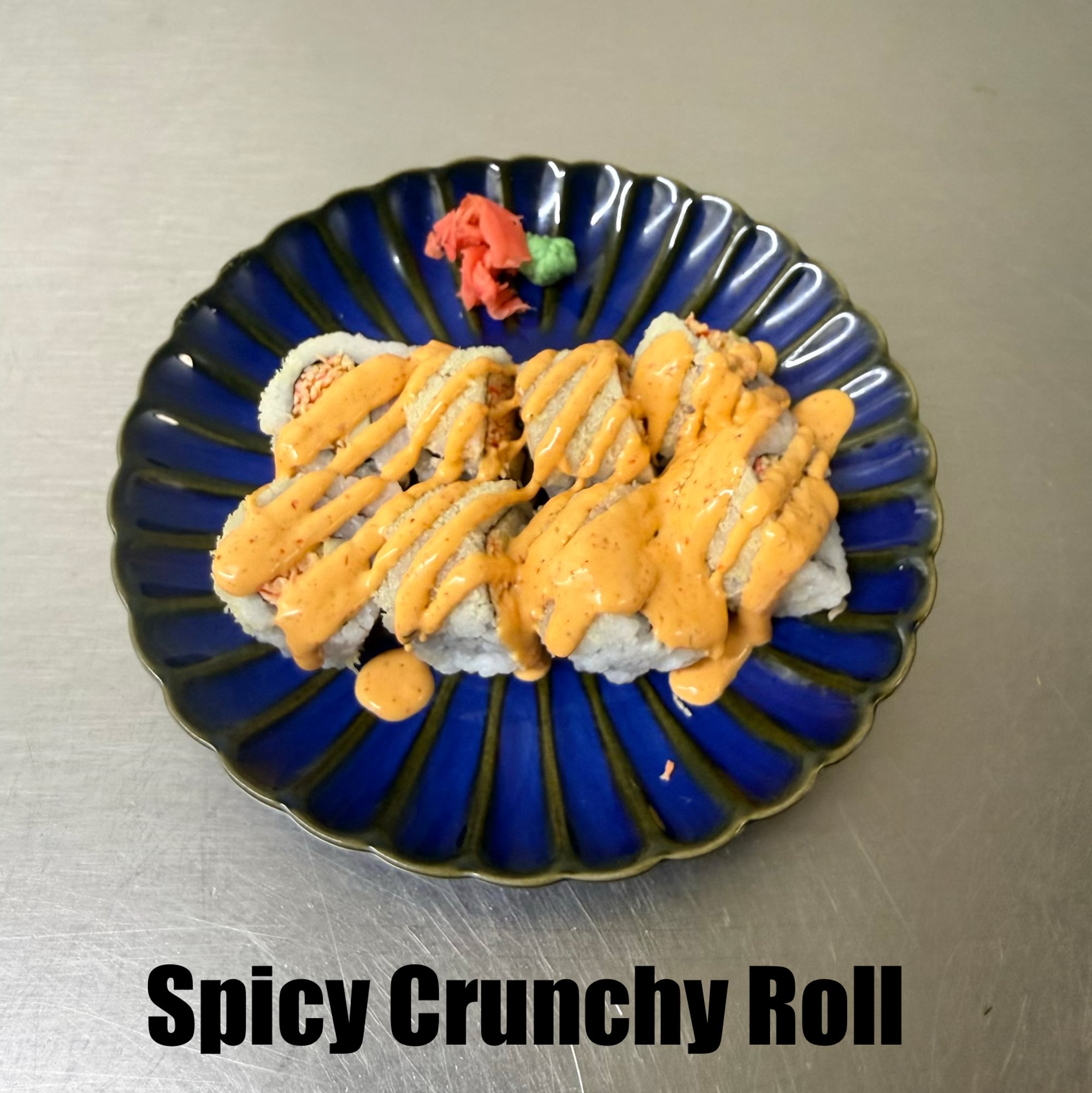 23. Spicy Crunchy Roll
