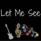 Let Me See Logo