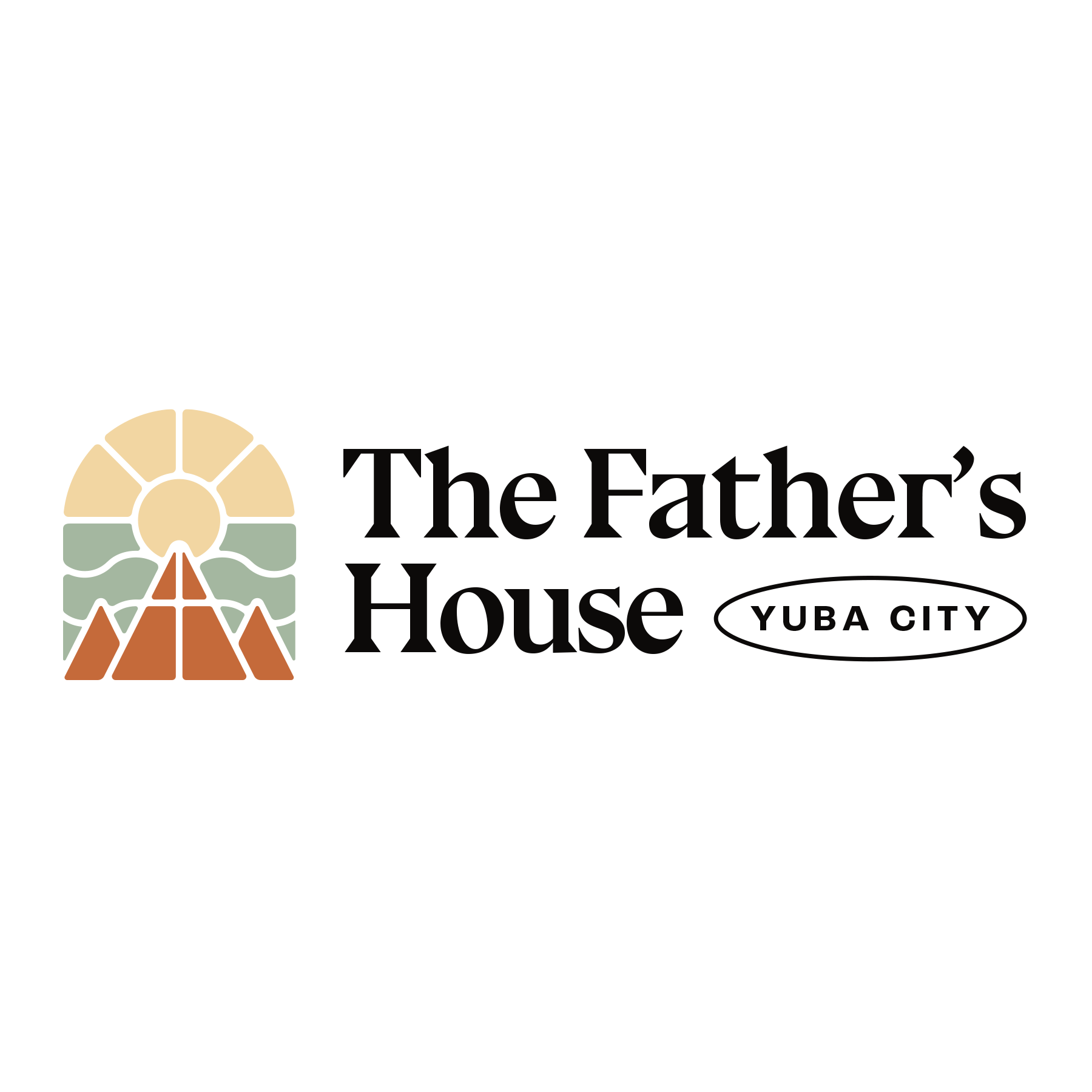 The Father's House- Yuba City
