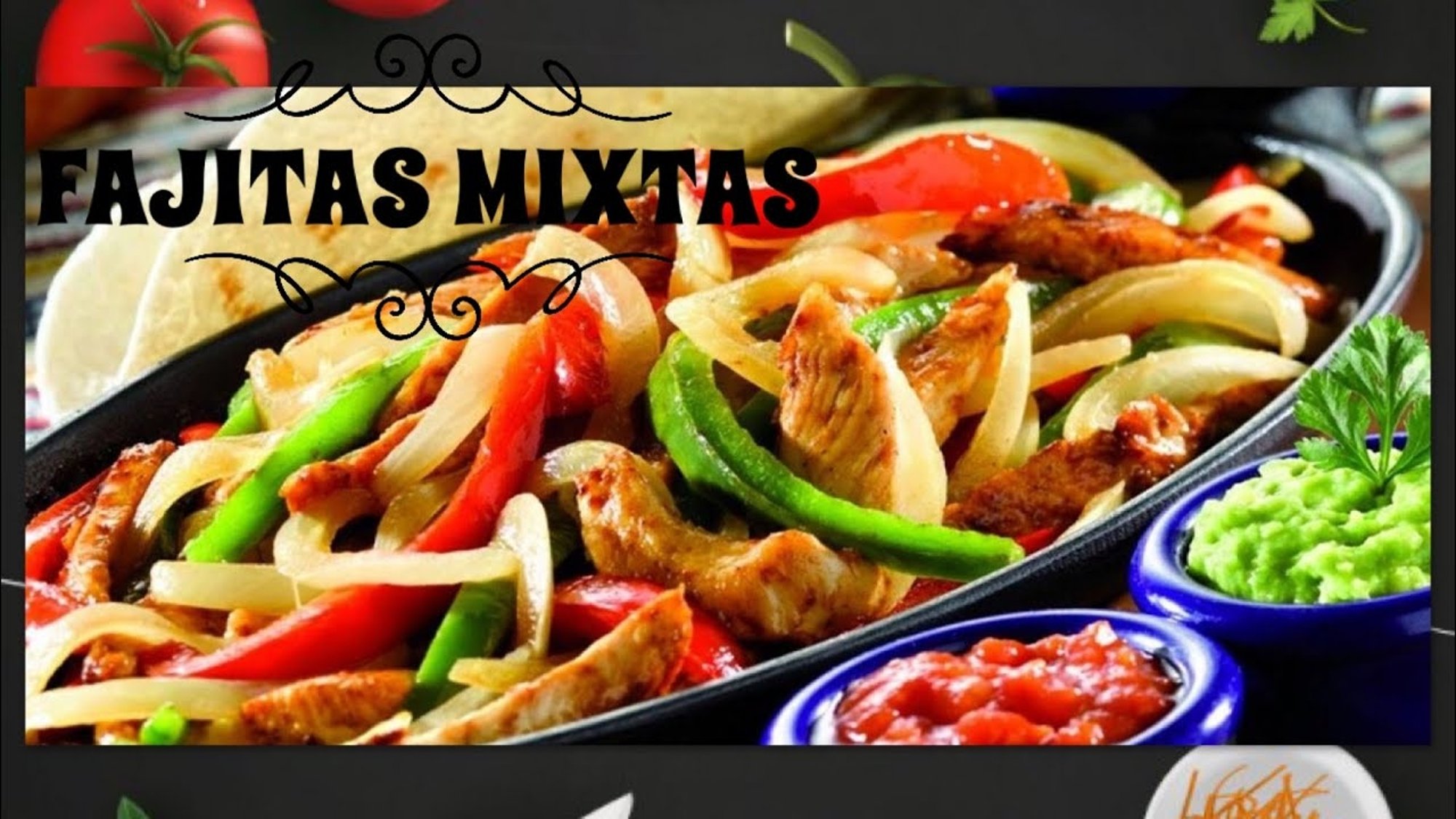 Fajitas Mixtas