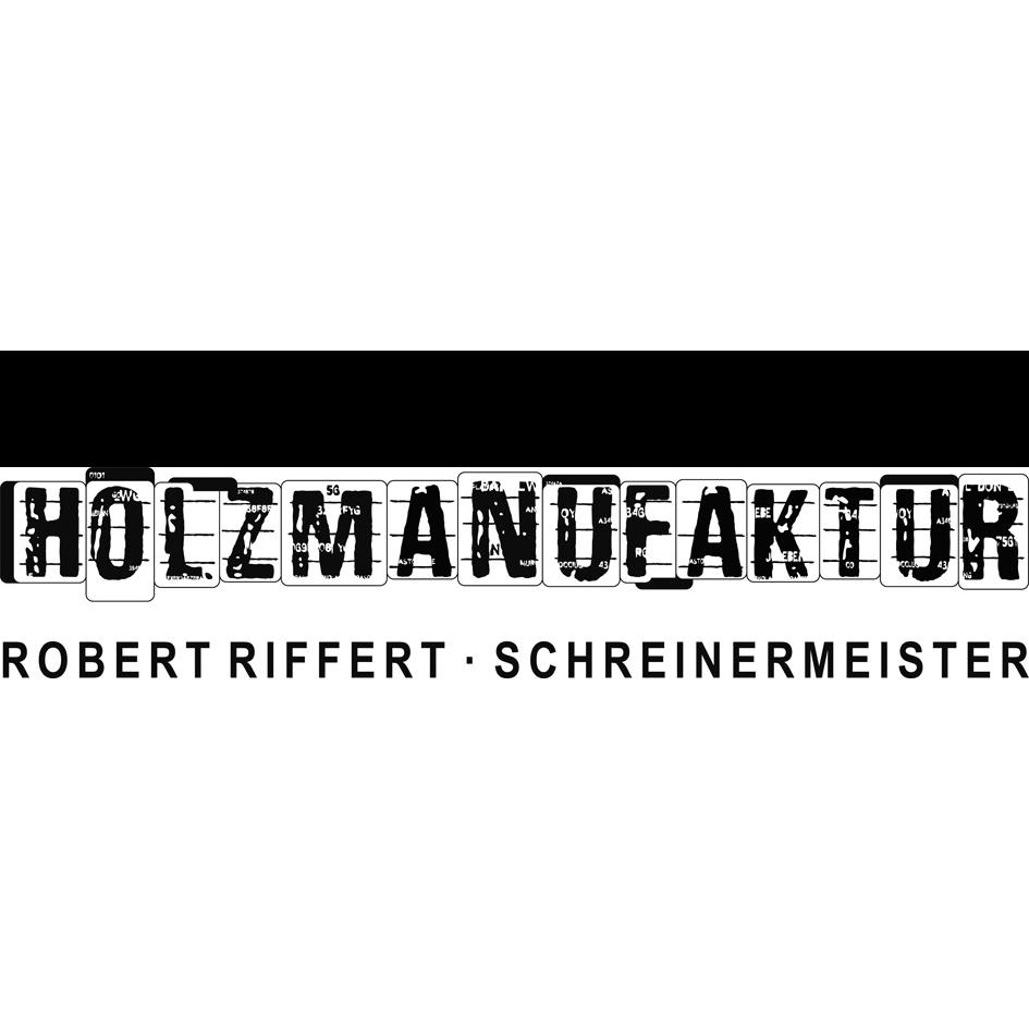 Holzmanufaktur Riffert   Robert Riffert . Schreinermeister Logo