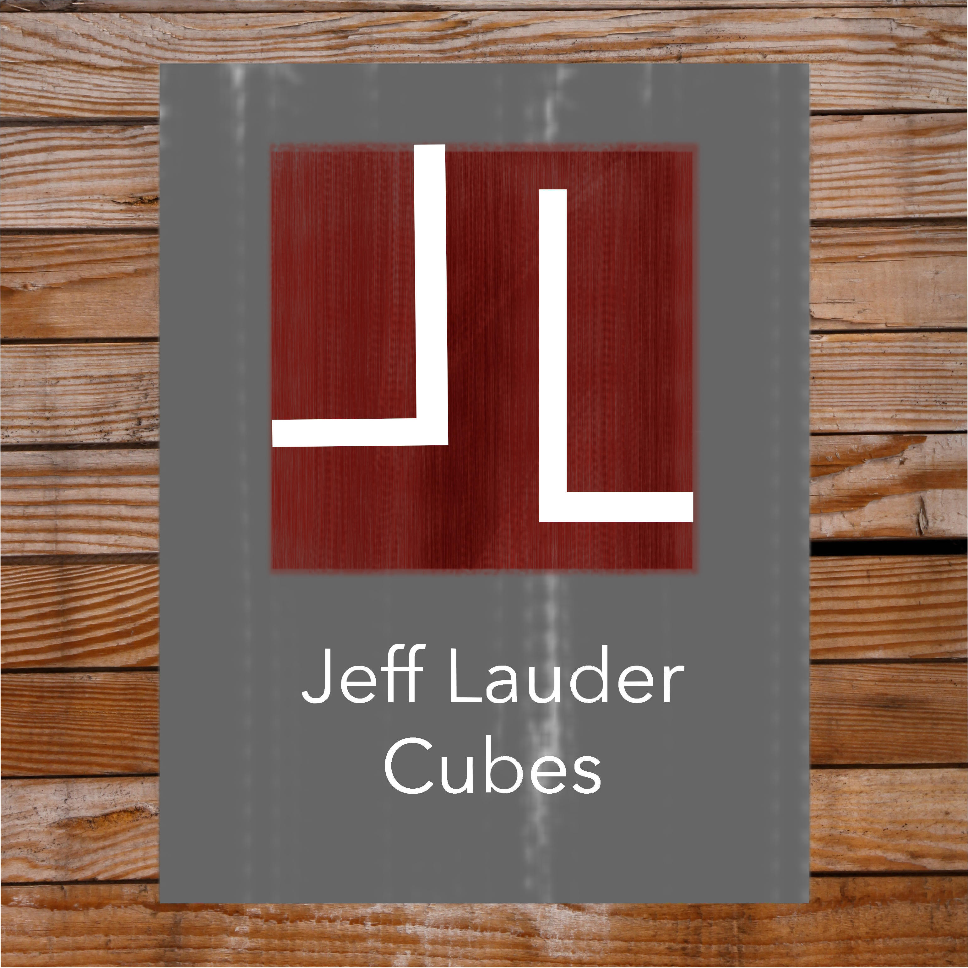 Jeff Lauder Cubes