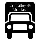 Dr. Pulley &amp; Mr. Haul Logo