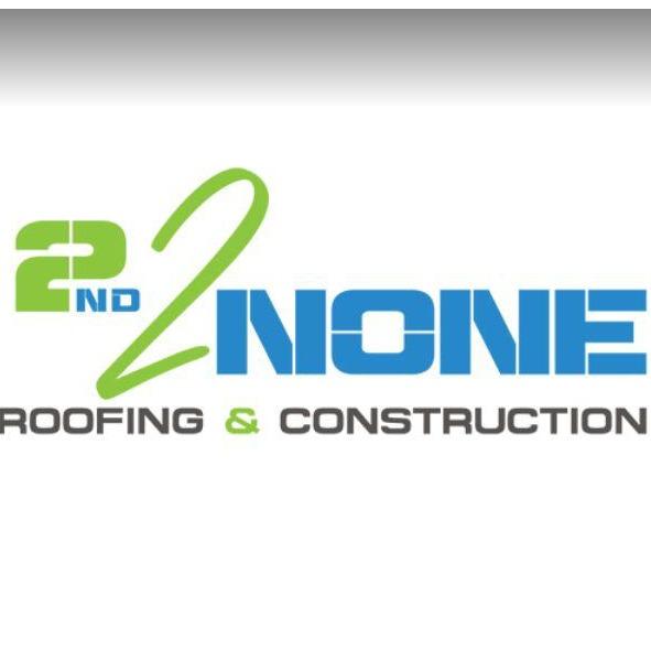 2nd2None Roofing & Construction