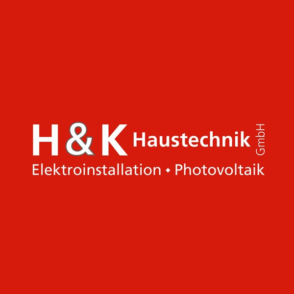 Logo von H & K Haustechnik GmbH | Elektroinstallation Photovoltaik