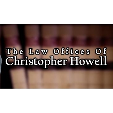 At Law Offices of Christopher Howell