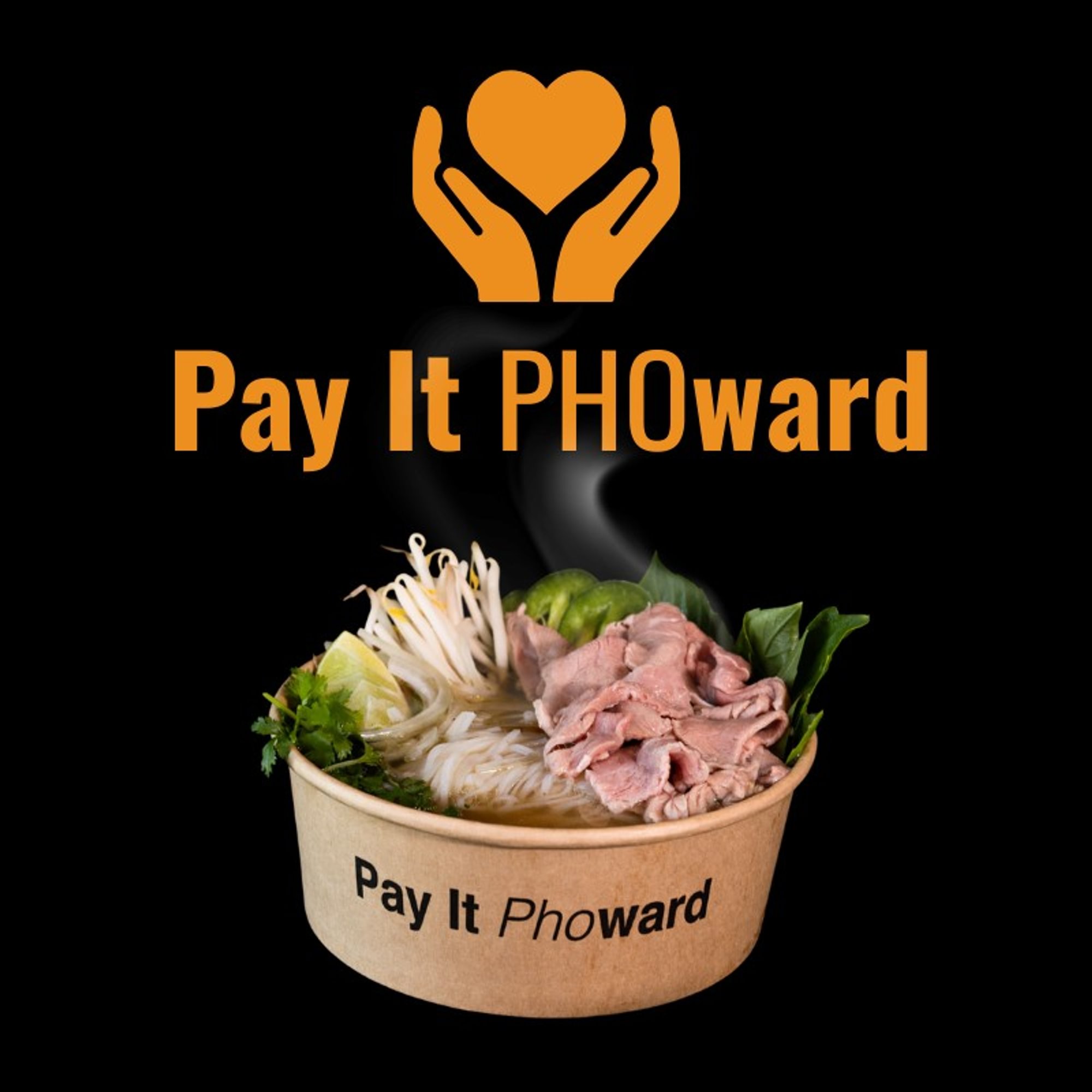 🫶Pay It Pho Ward