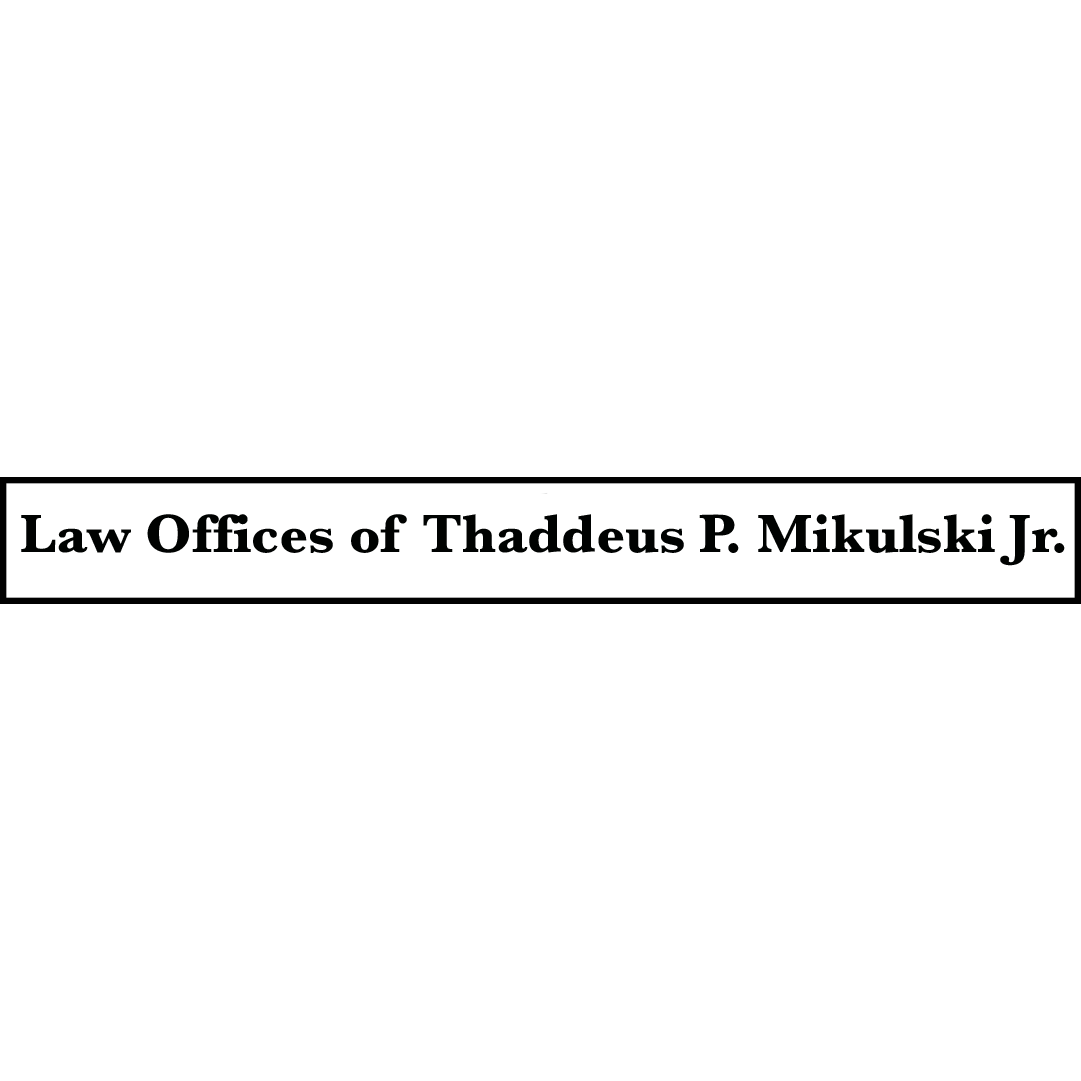 Law Offices of Thaddeus P. Mikulski Jr.