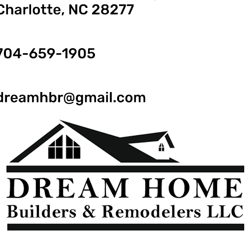 Dream Home Builders and Remodelers
