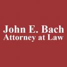 John E. Bach Attorney at Law