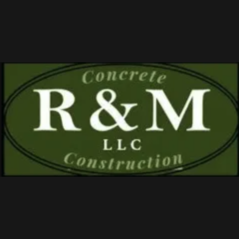 R & M Concrete & Construction, LLC