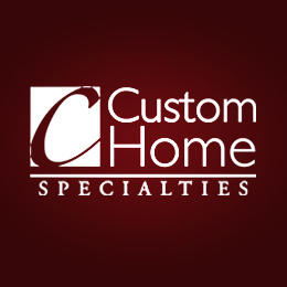 Custom Home Specialties, Inc. Photo