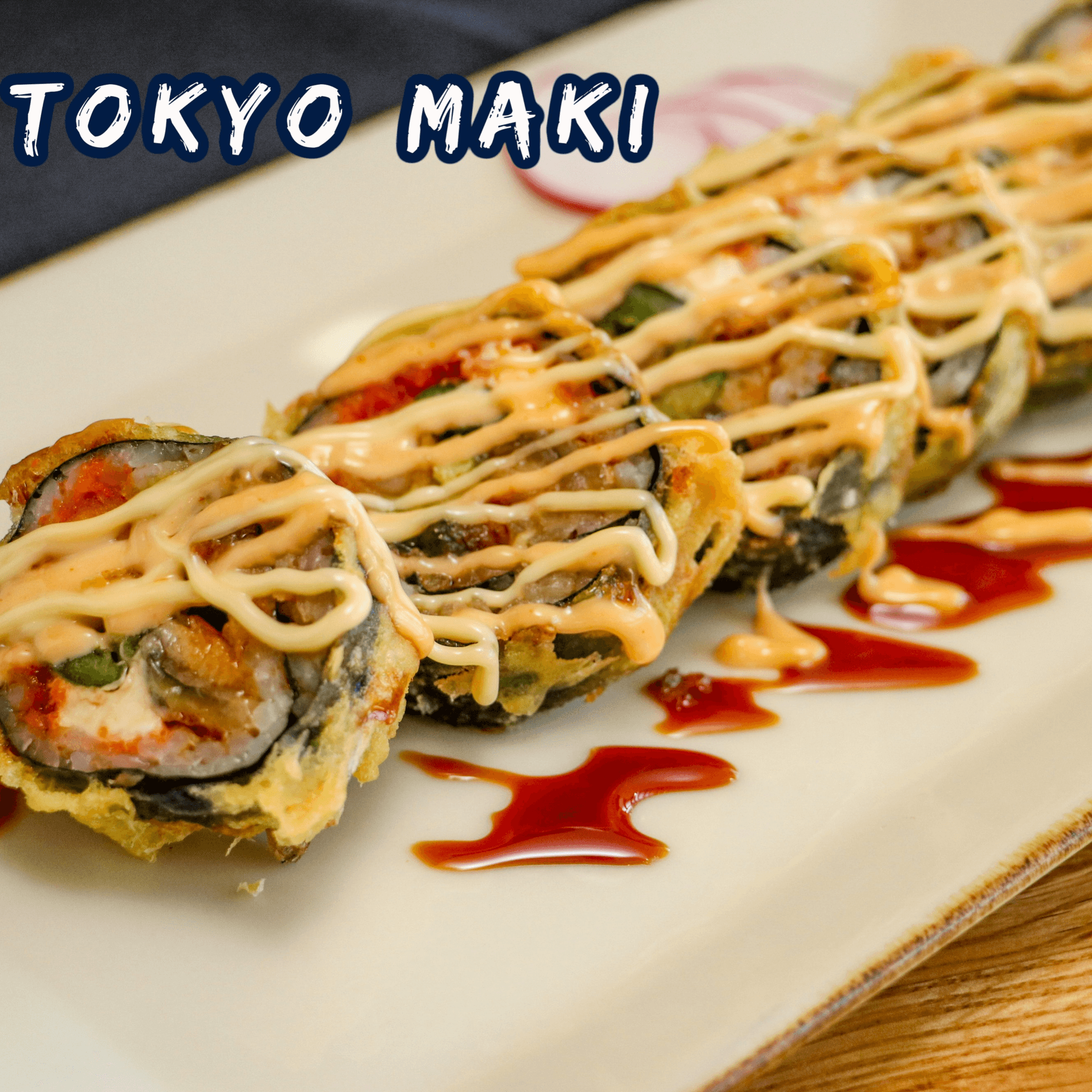 R8. Tokyo maki roll