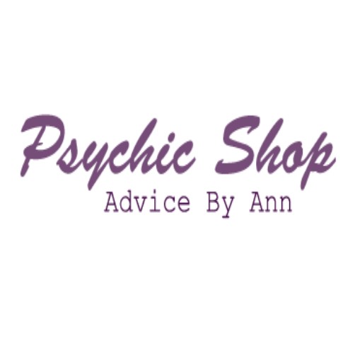 Psychic Shop Advice By Ann