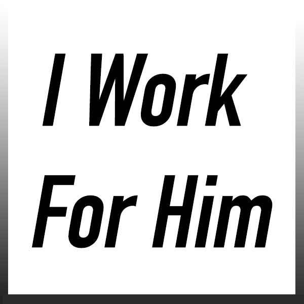 I Work For Him Logo